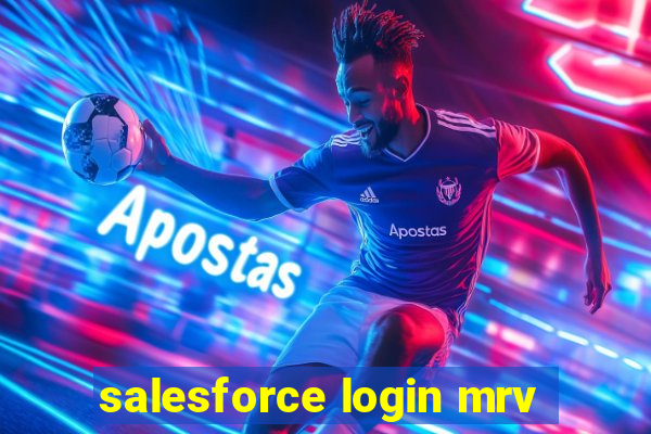 salesforce login mrv